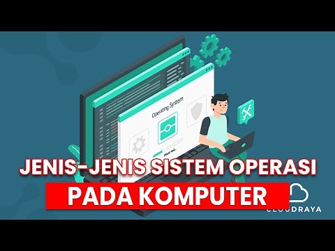 Jenis-Jenis Sistem Operasi Pada Komputer