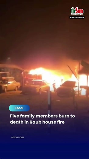 Five family members burn to death in Raub house fire