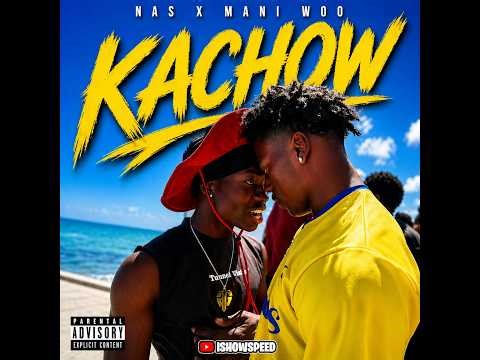Nas X Mani Woo - KACHOW ft iShowSpeed (BARBADOS BOUYON)
