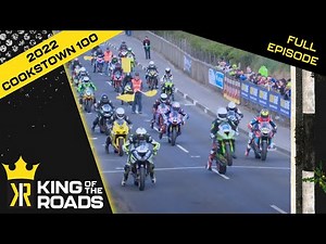🏁 2022 ROAD RACING 🏁 The Cookstown 100 - FULL PROGRAMME