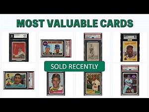 20 Most Valuable Baseball Cards Recently Sold for A LOT of Money