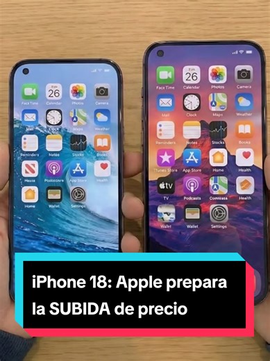 Aumento de Precio del iPhone 18: ¿Causas y Opiniones?