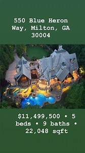 550 Blue Heron Way, Milton, GA 30004 • $11,499,500 • 5 beds • 9 baths • 22,048 sqft With its resort-inspired pool paradise, wealth of authentic artisanal craftsmanship and private lake setting close to premier Milton schools, vibrant downtown areas & local amenities, this one-of-a-kind heritage property is a sanctuary for all the best things in life. Centrally situated on the largest private lake in Milton, with fishing and water recreation just beyond the back door, the location was carefully c