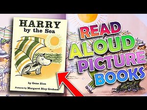 Read Aloud Picture Book! 📚 Harry By The Sea by Gene Zion