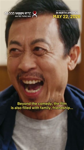 Comedy icon Vân Sơn returns to the big screen in BLOOD MOON RITE 8 - in US & Canada cinemas MAY 22
