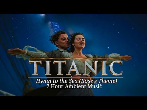Titanic Ambience — Hymn to the Sea | 2 Hour Cinematic Ambient Soundscape