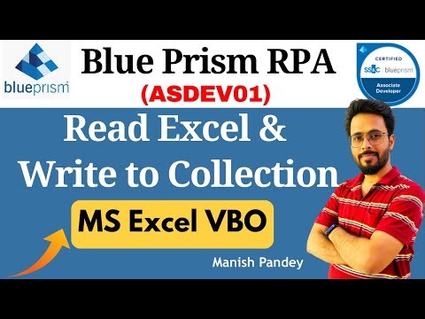 33. Read Excel Data and Write to Collection in Blue Prism | Action Stage Explained (ASDEV01)