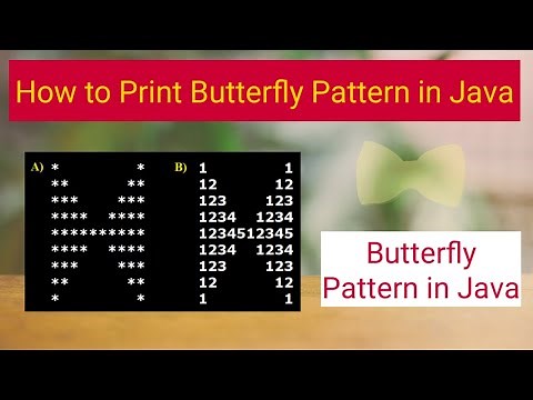 Butterfly Pattern in Java - Basic level | How to print Butterfly Pattern | Pattern Programs in Java