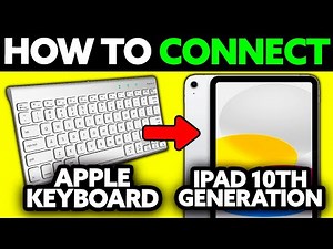 How To Connect Apple Keyboard to iPad 10th Generation (2025) - Step by Step