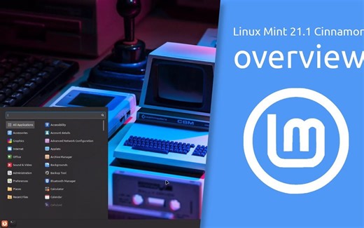Linux Mint 21.1 “Vera” Cinnamon 概述 | 时尚、现代、创新。
