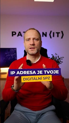 IP adresa je tvoje digitální SPZ. 🌐