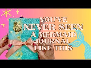 You’ve Never Seen a Mermaid Journal Like THIS! Magical Details Inside!