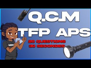 ✅ NOUVEAU Q.C.M TFP APS - Salut la sécu !