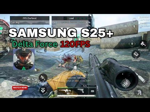 Samsung S25 Plus Delta Force Game Test 120fps 90fps 60fps
