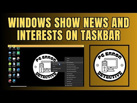 How to Show News and Interests on the Taskbar on Windows 11