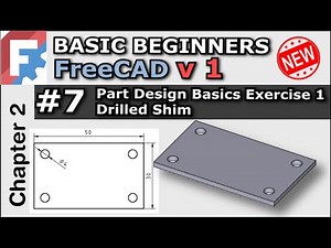 Basic Beginners FreeCAD v1 / 0.22 | Lesson 7 | Part Design Basic Exercise 1 | Drilled shim