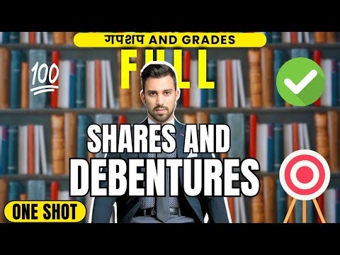 GnG | Full Issue of shares and debentures| One shot | Class 12