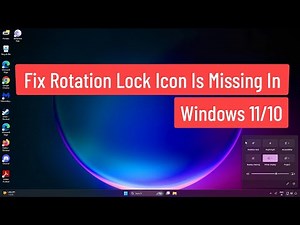 Fix Rotation Lock Icon Is Missing In Windows 11/10
