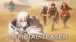 189 reactions · 94 shares | Official Teaser “Fate/Grand Order The...