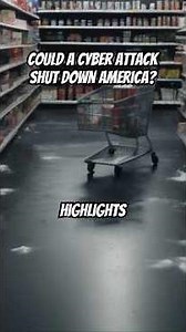 Could a Cyber Attack Shut Down America?