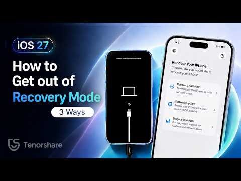 iOS 27 Recovery Mode - How to Get iPhone Out of Recovery Mode with/without Computer