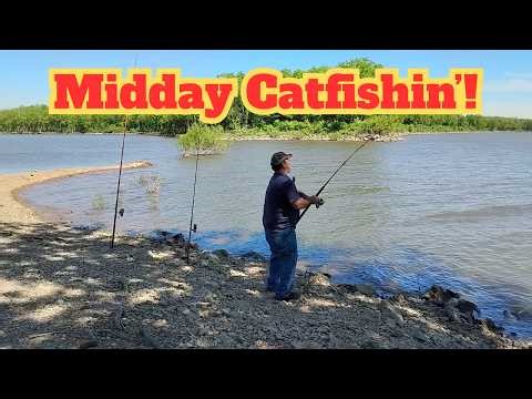 Midday Catfishin!