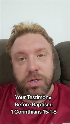 You Testimony Before Baptism