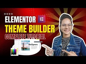 Elementor Theme Builder Tutorial in Hindi for Beginners ~ 2025 || Complete Elementor Pro Guide