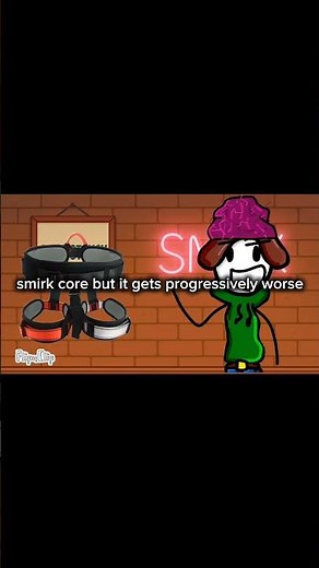 smirk core #animation