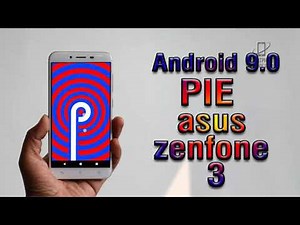 Install Android 9.0 Pie on Asus ZenFone 3 (LineageOS 16) - How to Guide!