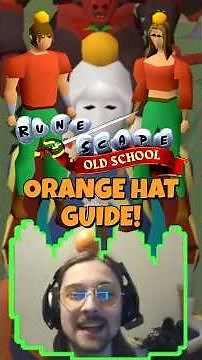 Orange Hat! OSRS Guide! #oldschoolrunescape #gaming #mmorpg #osrsguide #osrs #mmo #guide #osrs2007
