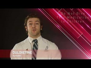 Duloxetine or Cymbalta Medication Information (dosing, side effects, patient counseling)