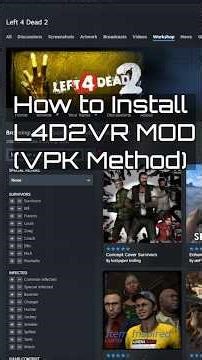 How to Install L4D2 VR | Method 2 (Workshop + VPK to ZIP)