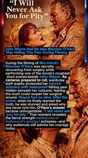 John Wayne Had No Idea Maureen O’Hara Was Hiding This Pain During Filming 💔🎬 #shorts