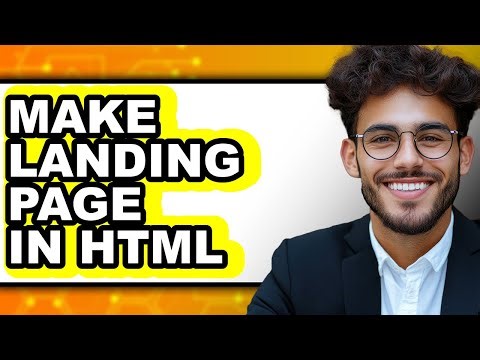 How to Make a Landing Page in HTML (Updated 2025)