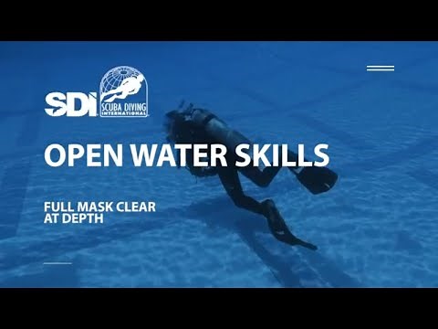 How To Clear Your Dive Mask - Full Mask Flood and Clear - SDI Open Water Skills