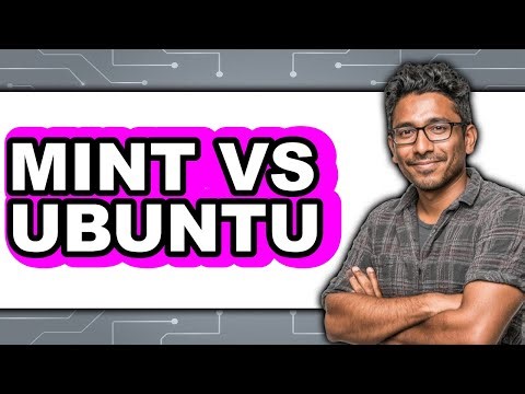 Mint Versus Ubuntu - Full Comparison