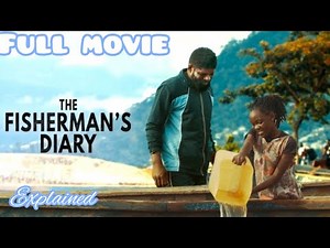 The fisherman's diary cameroon movie by kang Quintus||Netflix cameroon 2021
