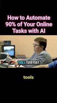 How to Automate 90% of Your Online Tasks with AI: The Ultimate Guide