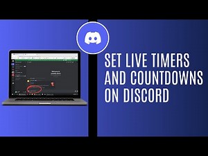 How To Set LIVE Timers And Countdowns On Discord