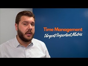 Time Management 101: Urgent & Important Matrix