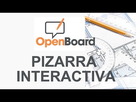 Tutorial Open Board - Pizarra interactiva