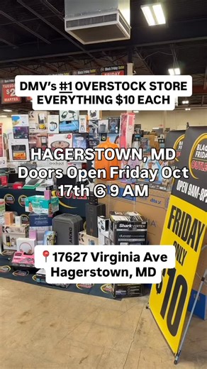 🎉 SOFT OPENING – HAGERSTOWN, MD! 🎉 Hagerstown, get ready! The DMV’s #1 overstock & bin store is opening Friday, October 17th at 17627 Virginia Ave, Hagerstown , MD🔥 💥 EVERYTHING IN THE BINS IS JUST $10 EACH! 💥 Overstock electronics, home goods, clothing, toys & more — all for only $10 each! 🎁 Gifts, raffles & surprises for everyone in line before 9 AM! Be early, be ready, and don’t miss the soft opening of the year! #maryland #amazon #primeday #dmv #love #BlackFridayOutlet #HagerstownMD #S