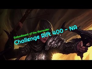 D3 | Challenge Rift 400 NA - GUIDE