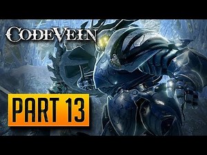 Code Vein - 100% Walkthrough Part 13: Ridge of Frozen Souls