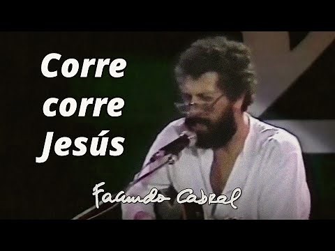 Corre corre Jesús - Facundo Cabral