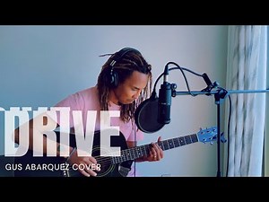 DRIVE | Incubus | Gus Abarquez Acoustic Cover