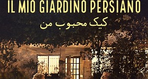 Il mio giardino persiano - Film 2024
