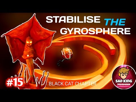 stabilise the gyrosphere in the baby in yellow 👶