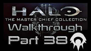 Halo- The Master Chief Collection Walkthrough - Part 38 - Dawn